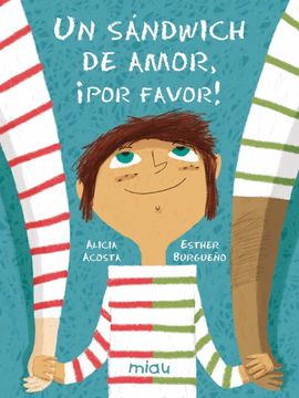 portada Un Sandwich de Amor,¡ Por Favor! (in Spanish)