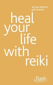 portada heal your life with reiki (en Inglés)