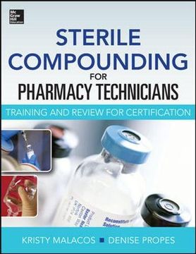portada Sterile Compounding for Pharm Techs--A Text and Review for Certification (en Inglés)