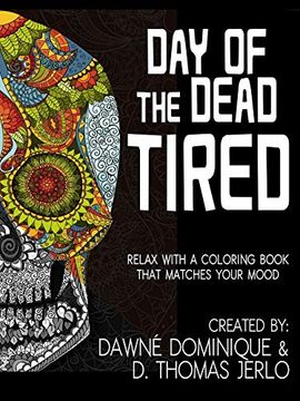portada Day of the Dead Tired (en Inglés)