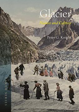 portada Glacier: Nature and Culture (Earth) (libro en Inglés)