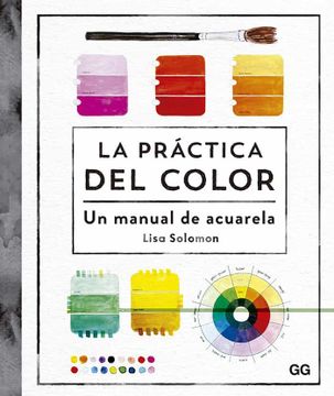 portada La Práctica del Color: Un Manual de Acuarela (in Spanish)