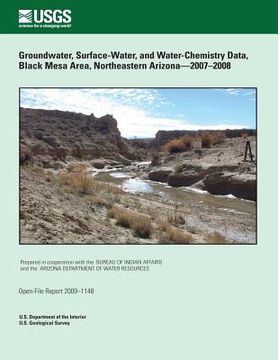 portada Groundwater, Surface-Water, and Water- Chemistry Data, Black Mesa Area, Northeastern Arizona?2007?2008 (en Inglés)