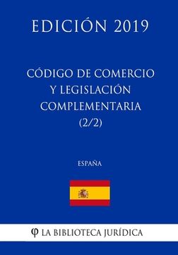 portada Código de Comercio y legislación complementaria (2/2) (España) (Edición 2019)