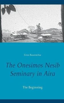 portada The Onesimos Nesib Seminary in Aira
