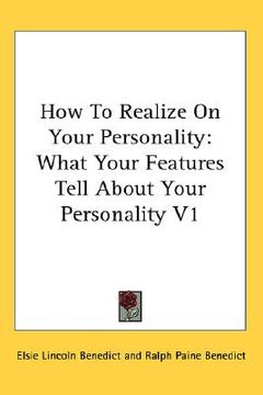 portada how to realize on your personality: what your features tell about your personality v1 (en Inglés)