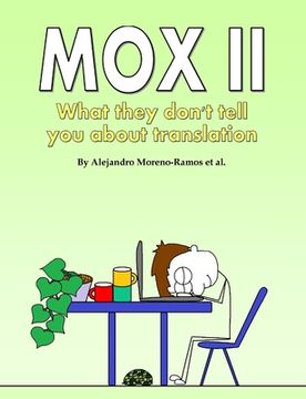 portada Mox II: What they don't tell you about translation (en Inglés)