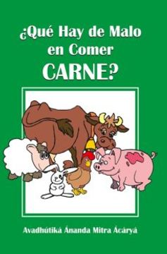 portada Que hay de Malo en Comer Carne? (in Spanish)