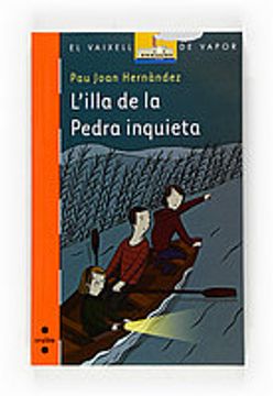 portada L'illa de la pedra inquieta (Barco de Vapor Naranja) (in Catalá)