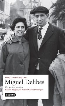 portada O. C. Miguel Delibes Vol. Vii: Recuerdos y Viajes (Varios)