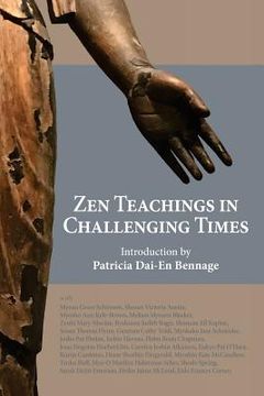 portada Zen Teachings in Challenging Times (en Inglés)