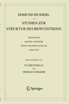 portada Studien Zur Struktur Des Bewusstseins: Teilband II Gefühl Und Wert Texte Aus Dem Nachlass (1896-1925) (in German)