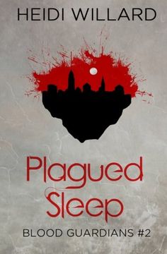 portada Plagued Sleep (Blood Guardians #2) (Volume 2)