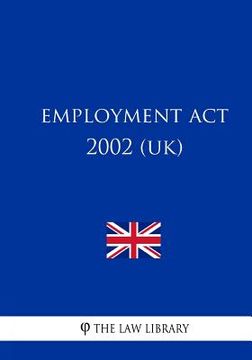 portada Employment Act 2002 (en Inglés)