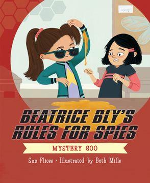 portada Beatrice Bly's Rules for Spies 2: Mystery Goo