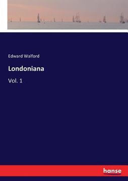 portada Londoniana: Vol. 1 (en Inglés)