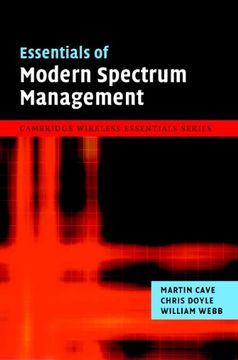 portada Essentials of Modern Spectrum Management Hardback (The Cambridge Wireless Essentials Series) (en Inglés)