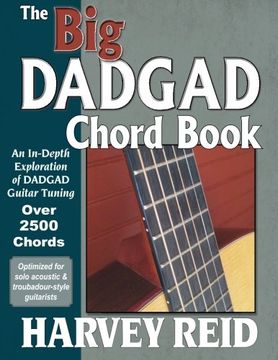portada The big Dadgad Chord Book: An In-Depth Exploration of Dadgad Guitar Tuning (en Inglés)