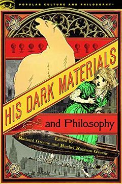 portada His Dark Materials and Philosophy (Popular Culture and Philosophy) (in English)