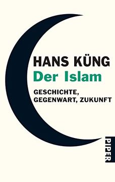 portada Der Islam: Geschichte, Gegenwart, Zukunft (en Alemán)