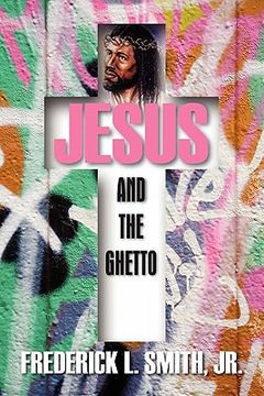 portada jesus and the ghetto