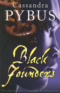 portada black founders: the unknown story of australia's first black settlers (en Inglés)