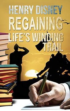 portada Regaining Life's Winding Trail (in English)