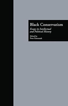 portada Black Conservatism: Essays in Intellectual and Political History (in English)