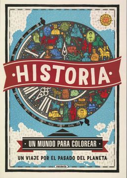 portada Historia (un Mundo Para Colorear) (in Spanish)
