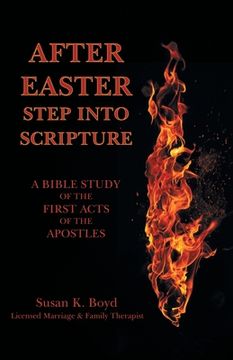 portada After Easter: Step into Scripture a Bible Study of the First Acts of the Apostles (en Inglés)