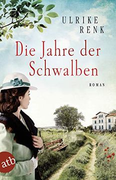 portada Die Jahre der Schwalben: Roman (Die Ostpreußen Saga, Band 2) (en Alemán)
