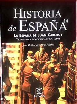 portada Historia de España. La España de Juan Carlos i