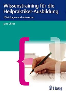 portada Wissenstraining für die Heilpraktiker-Prüfung: 1000 Fragenund Antworten (en Alemán)