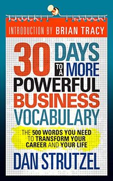 portada 30 Days to a More Powerful Business Vocabulary: The 500 Words you Need to Transform Your Career and Your Life