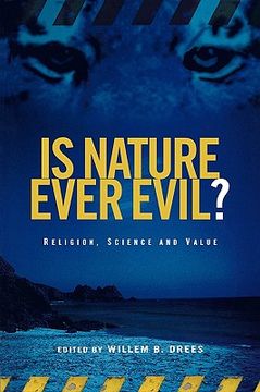 portada is nature ever evil?: religion, science and value (en Inglés)