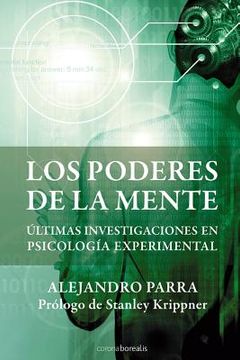 portada Los Poderes de la Mente: Últimas Investigaciones En Psicología Paranormal