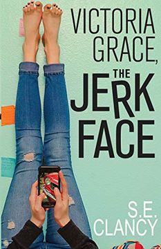 portada Victoria Grace, the Jerkface (en Inglés)