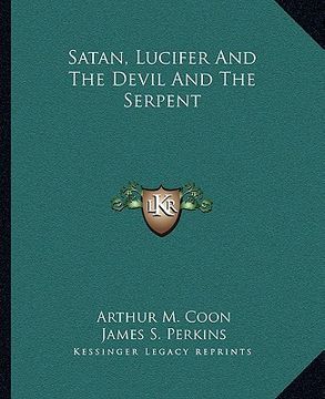 portada satan, lucifer and the devil and the serpent (in English)