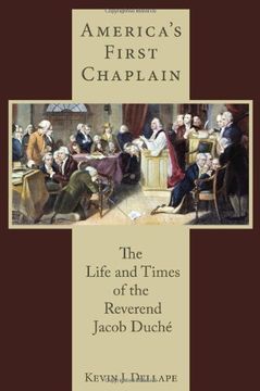 portada America's First Chaplain: The Life and Times of the Reverend Jacob Duché (Studies in Eighteenth-Century America and the Atlantic World)