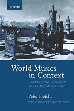 portada World Musics in Context: A Comprehensive Survey of the World's Major Musical Cultures (in English)