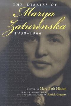 portada the diaries of marya zaturenska, 1938-1944 (en Inglés)