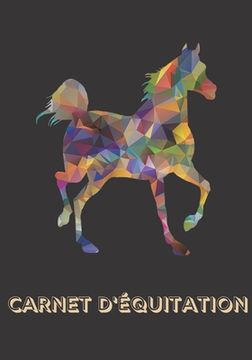 portada Carnet d'équitation: Suivez vos leçons d'équitation, vos progrès et vos objectifs (in French)