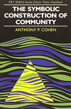 the symbolic construction of community