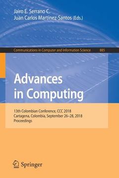 portada Advances in Computing: 13th Colombian Conference, CCC 2018, Cartagena, Colombia, September 26-28, 2018, Proceedings