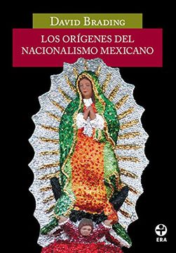 portada Los Origenes del Nacionalismo Mexicano