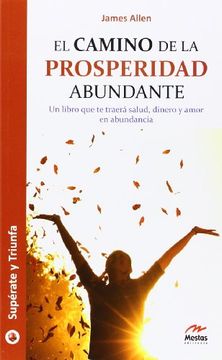 portada El Camino de la Prosperidad Abundante (in Spanish)