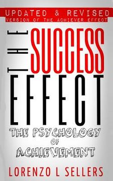 portada The Success Effect: The Psychology of Achievement (en Inglés)