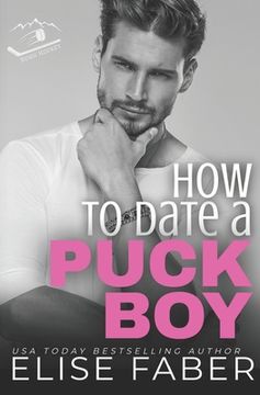 portada How to Date a Puckboy: Rush Hockey Books 1-3 (en Inglés)