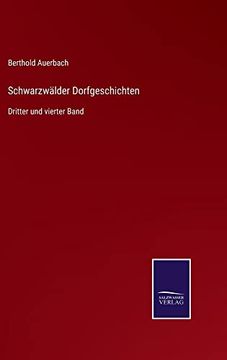 portada Schwarzwälder Dorfgeschichten: Dritter und vierter Band (en Alemán)