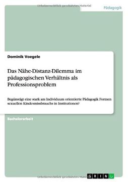 portada Das Nähe-Distanz-Dilemma im pädagogischen Verhältnis als Professionsproblem (German Edition)